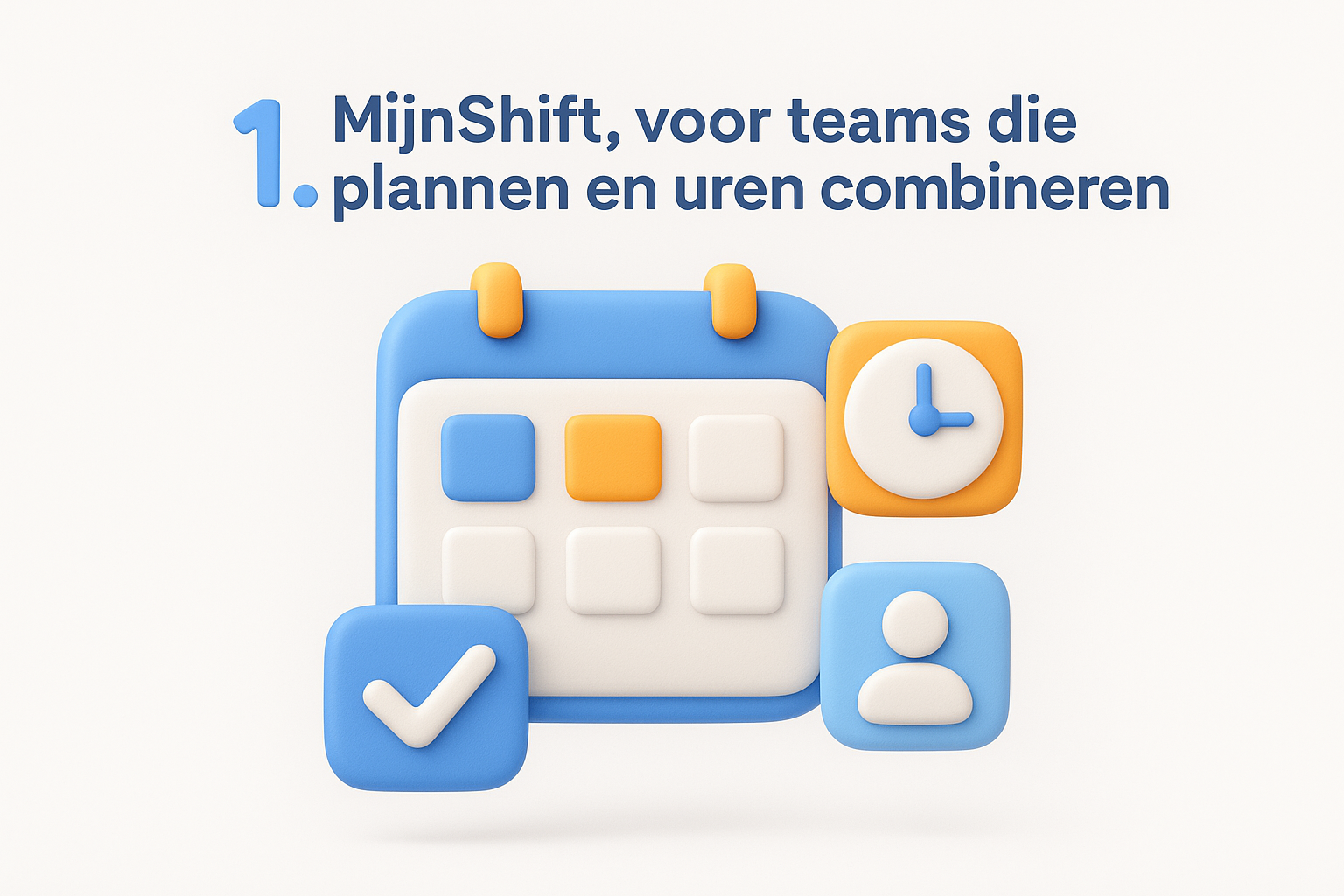 1. MijnShift, voor teams die plannen en uren combineren
